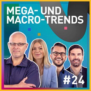TRENDONE Podcast Innovation geht anders #24 Mega- und Macro-Trends