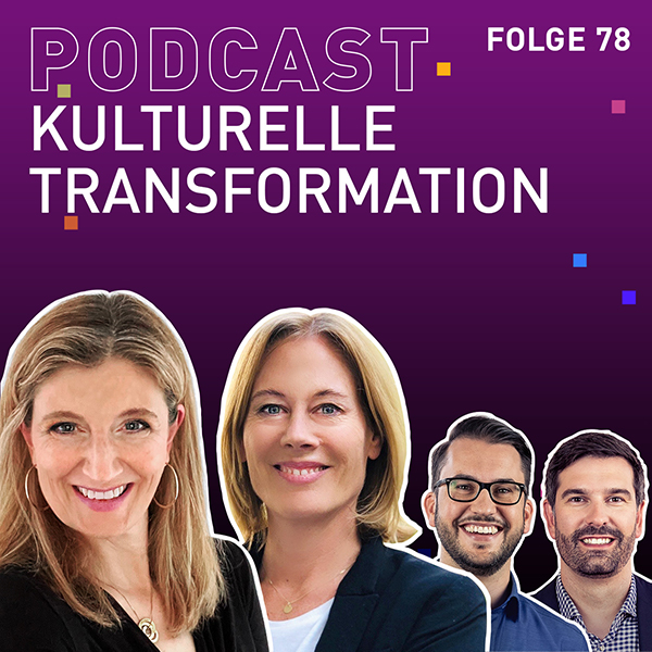 TRENDONE Podcast #78 Kulturelle Transformation bei Unilever mit Katja Wagner und Anja Alpert